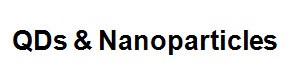 QDs & Nanoparticles